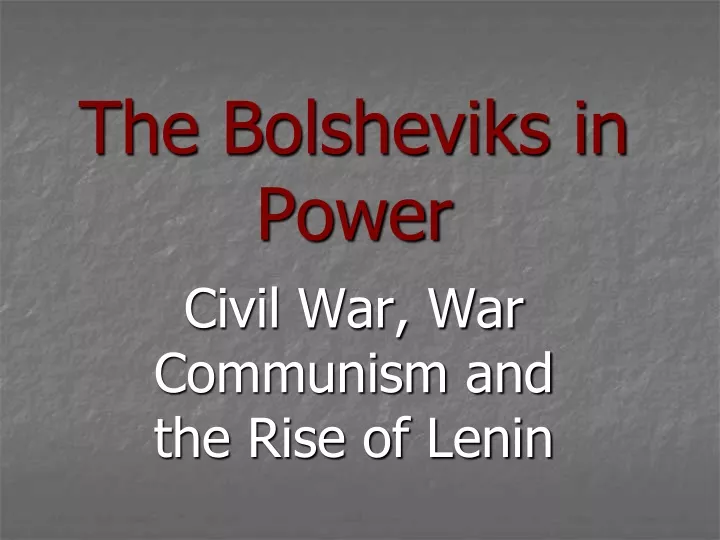 the bolsheviks in power