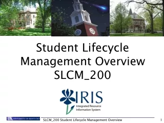 Student Lifecycle Management Overview SLCM_200