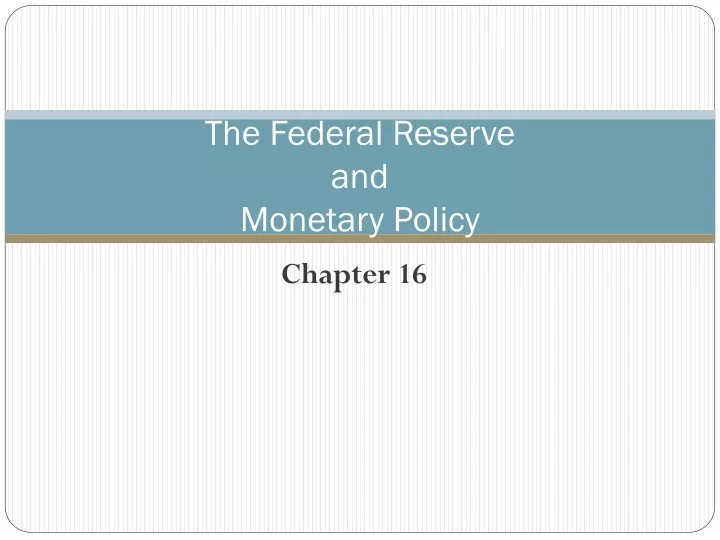 the federal reserve and monetary policy