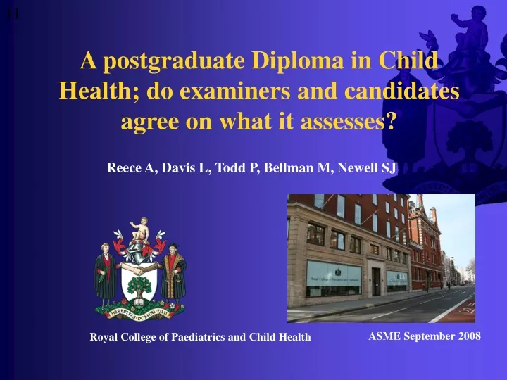 a postgraduate diploma in child health do examiners and candidates agree on what it assesses