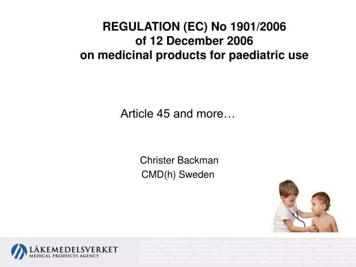 regulation ec no 1901 2006 of 12 december 2006 on medicinal products for paediatric use