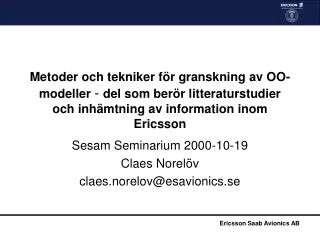 Sesam Seminarium 2000-10-19 Claes Norelöv claes.norelov@esavionics.se