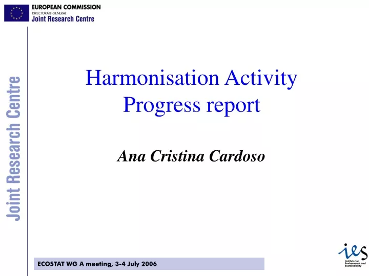 harmonisation activity progress report