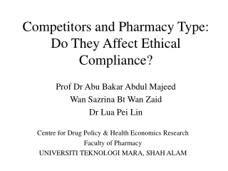 Competitors and Pharmacy Type: Do They Affect Ethical Compliance?