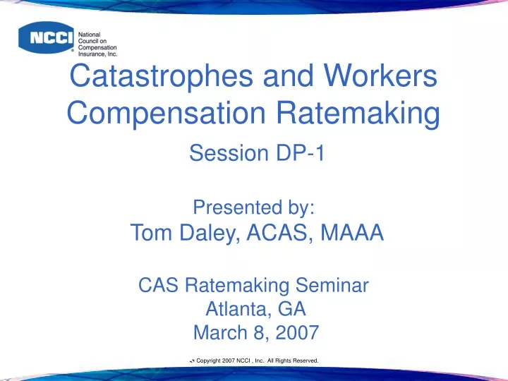 catastrophes and workers compensation ratemaking