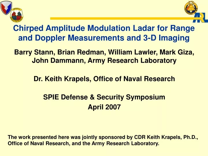 chirped amplitude modulation ladar for range and doppler measurements and 3 d imaging