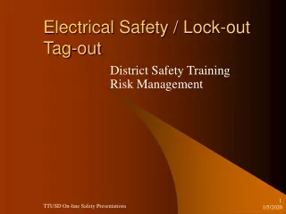 Electrical Safety / Lock-out Tag-out