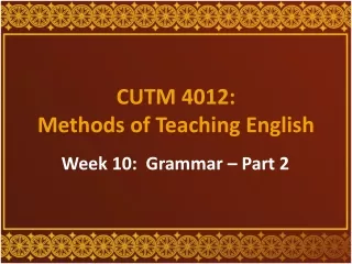 CUTM 4012:  Methods of Teaching English