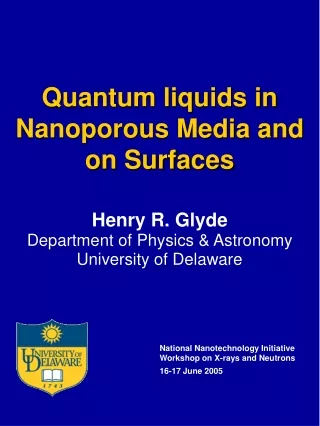 Quantum liquids in Nanoporous Media and on Surfaces