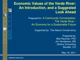 Economic Values of the Verde River: An Introduction, and a Suggested Look Ahead