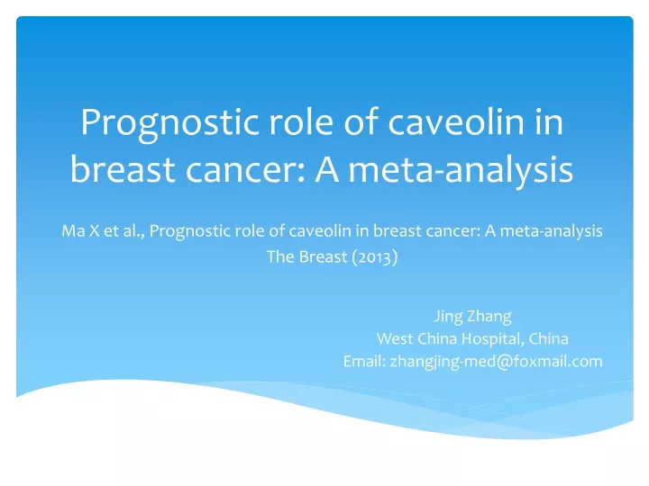 prognostic role of caveolin in breast cancer a meta analysis