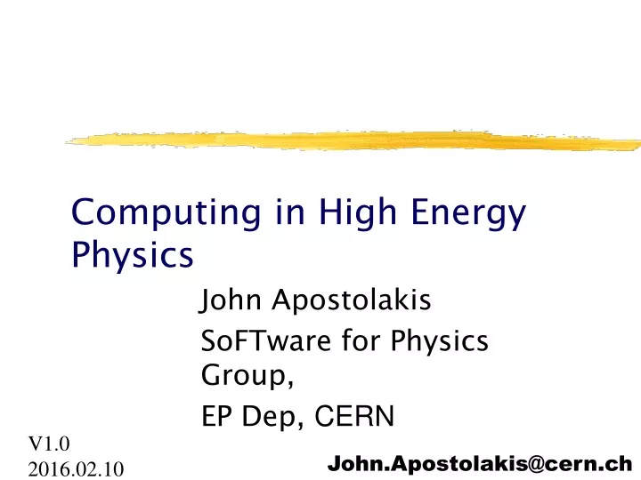 computing in high energy physics