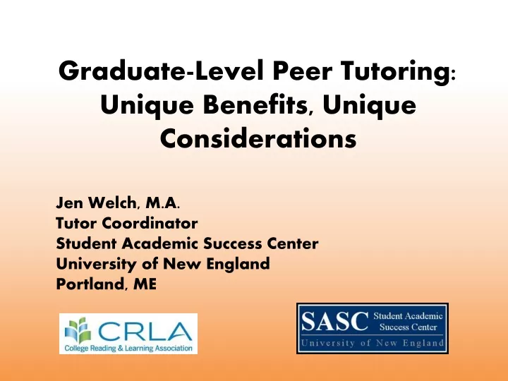 graduate level peer tutoring unique benefits unique considerations