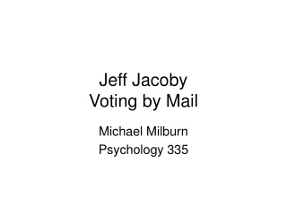 Jeff Jacoby Voting by Mail