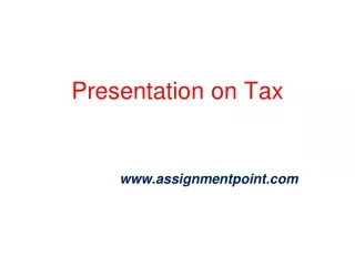 Presentation on Tax