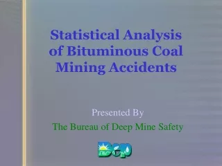Statistical Analysis of Bituminous Coal Mining Accidents