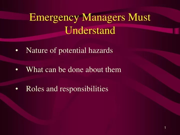 emergency managers must understand