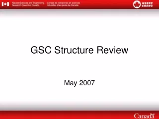 GSC Structure Review