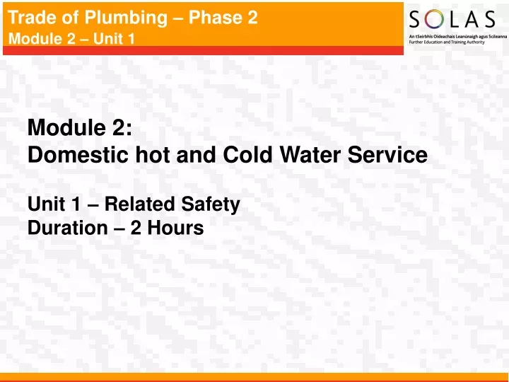 module 2 domestic hot and cold water service unit