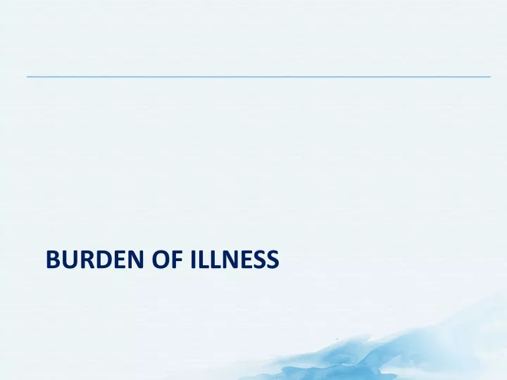 burden of illness