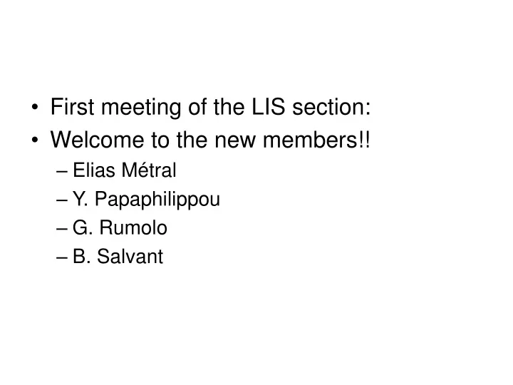 first meeting of the lis section welcome