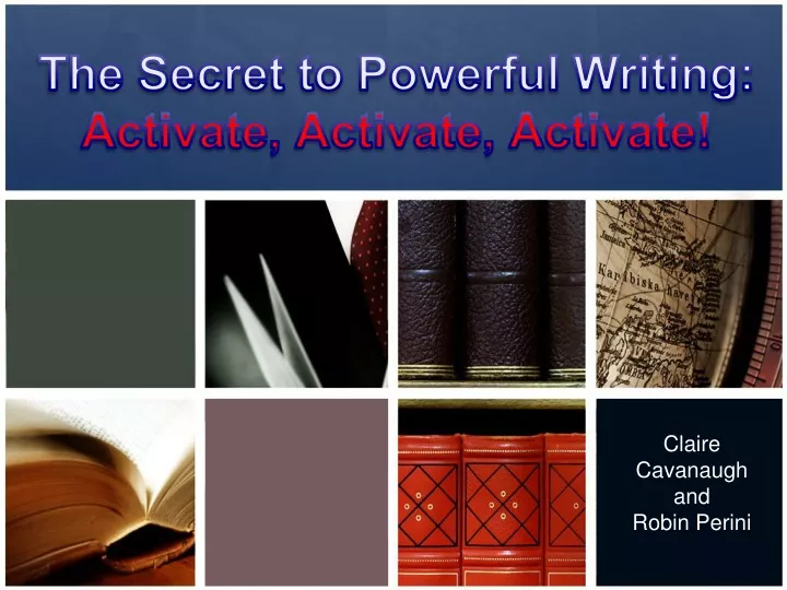 the secret to powerful writing activate activate activate