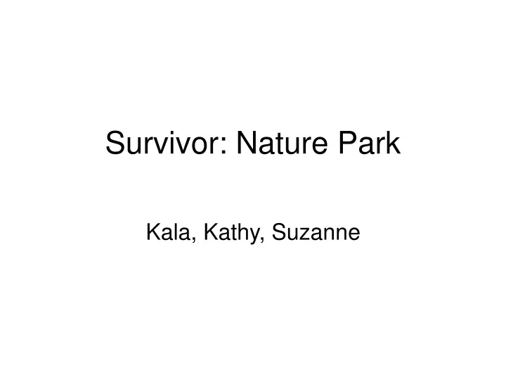 survivor nature park