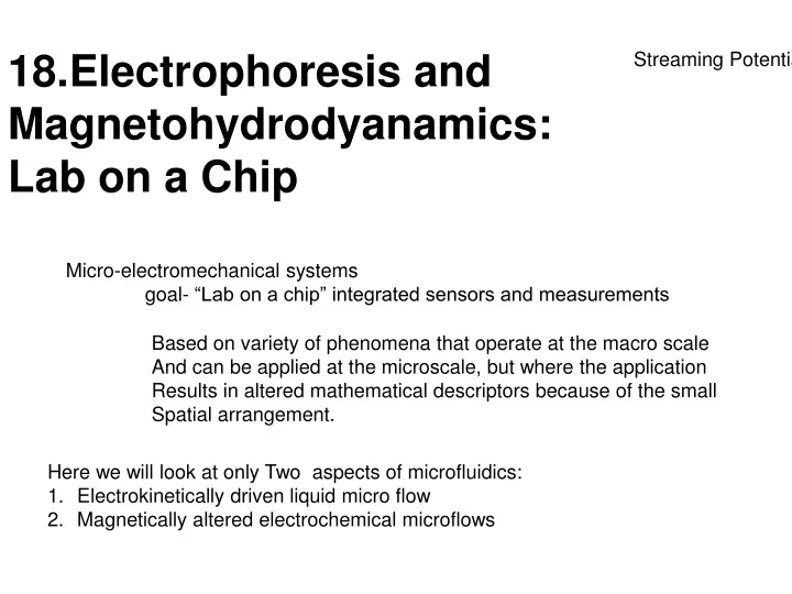 electrophoresis and magnetohydrodyanamics