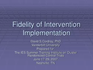 Fidelity of Intervention Implementation