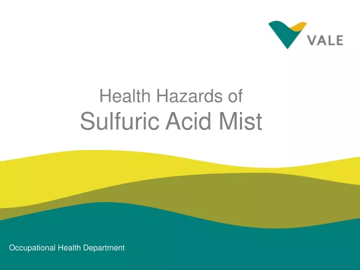 health hazards of sulfuric acid mist