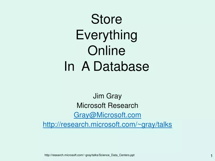 store everything online in a database
