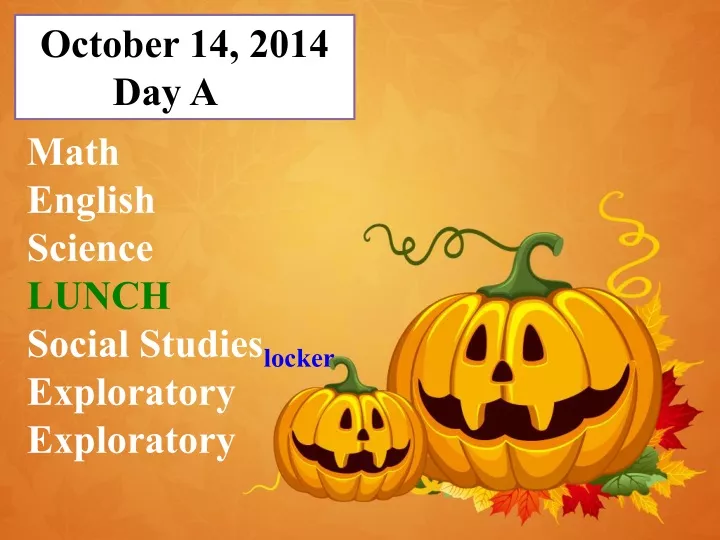 october 14 2014 day a