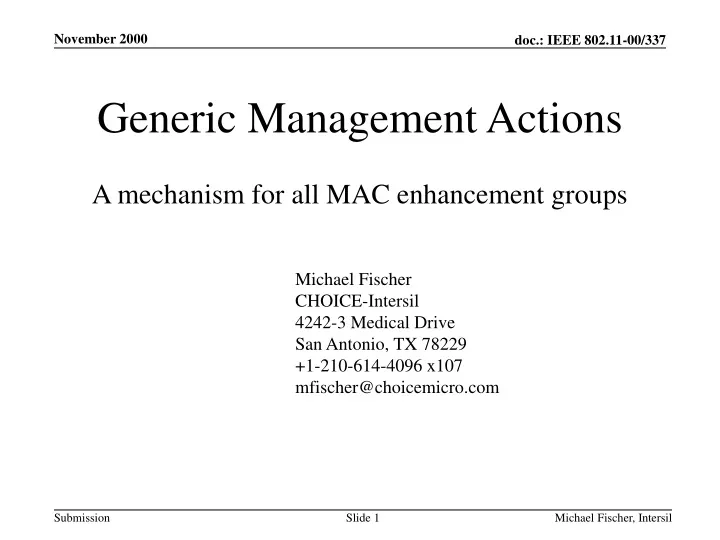 generic management actions a mechanism for all mac enhancement groups