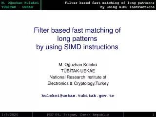 Filter based fast matching of  long patterns  by using SIMD instructions