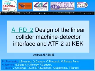 A_RD_2  Design of the linear collider machine-detector interface and ATF-2 at KEK
