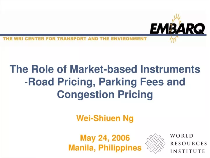 the role of market based instruments road pricing