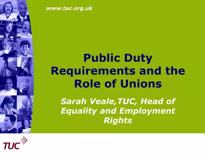 public duty requirements and the role of unions