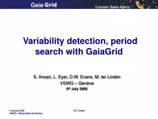 Variability detection, period search with GaiaGrid