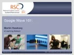 Google Wave 101: - slide 1