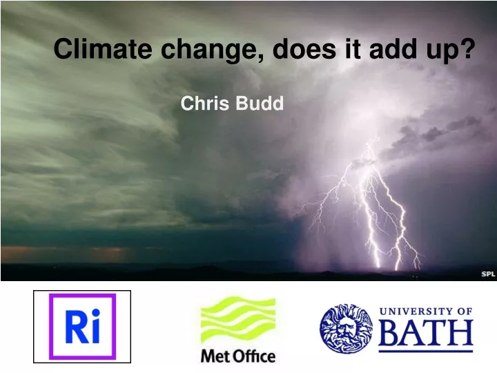 climate change does it add up chris budd