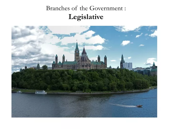 branches of the government legislative