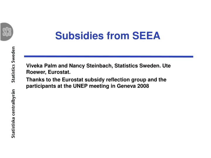 subsidies from seea