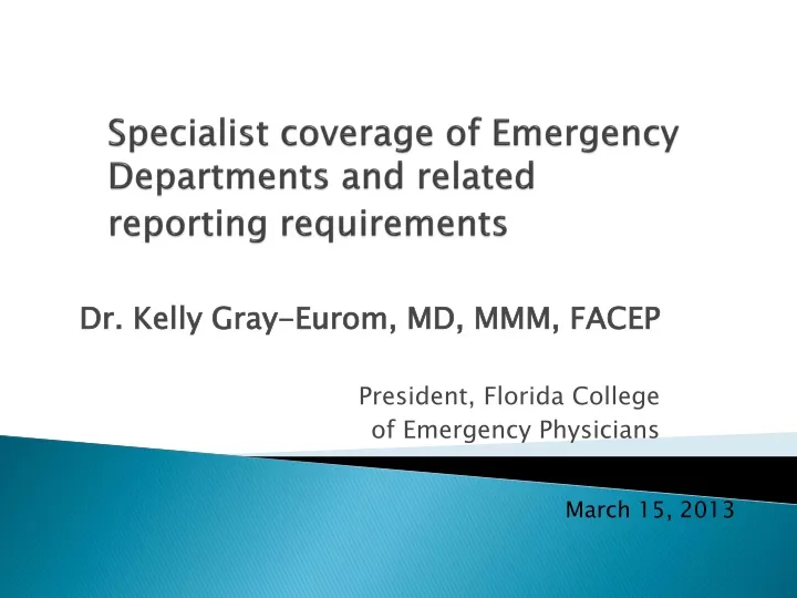 specialist coverage of emergency d epartments and related reporting requirements