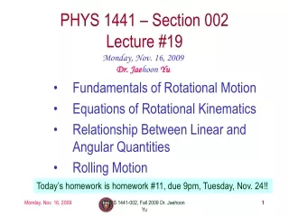 PHYS 1441 – Section 002 Lecture #19