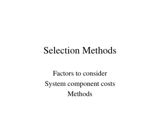 Selection Methods