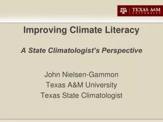 Improving Climate Literacy A State Climatologist’s Perspective