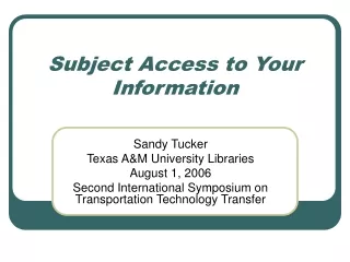 Subject Access to Your Information