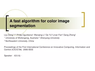 a fast algorithm for color image segmentation