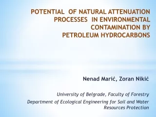 Nenad Mari?, Zoran Niki ? University of Belgrade ,  Faculty of Forestry
