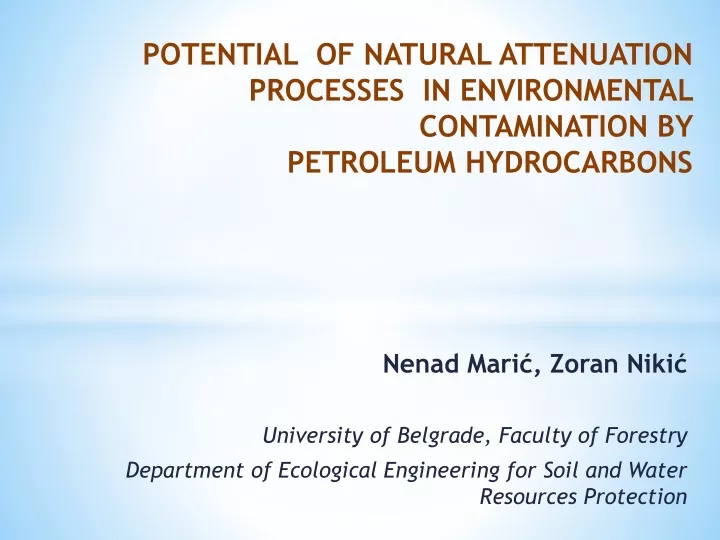 potential of natural attenuation processes in environmental contamination by petroleum hydrocarbons